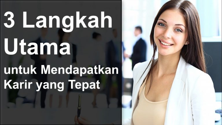 Kiat Sukses Berkarir di Masa Depan (Untuk Anak Muda)