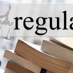 Pengertian Regulasi, Fungsi Regulasi, dan Jenis Regulasi